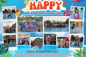 HAPPY (Hari Asyik PAHU Peduli Yatim)