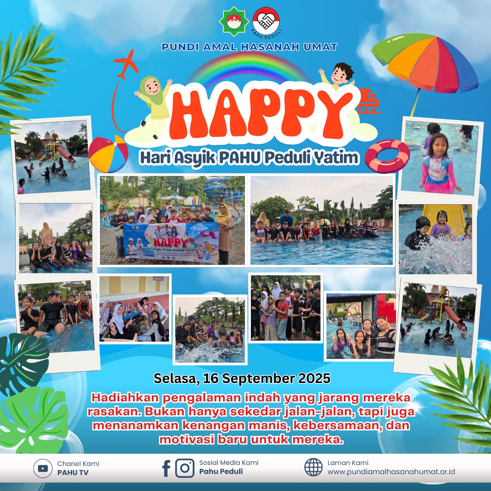 HAPPY (Hari Asyik PAHU Peduli Yatim)